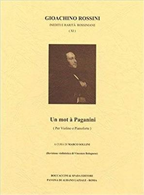 Gioachino Rossini: Un Mot A Paganini - Vol XI: Violon et Accomp.