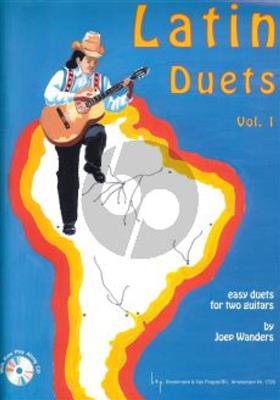 Joep Wanders: Latin Duets 1: Duo pour Guitares