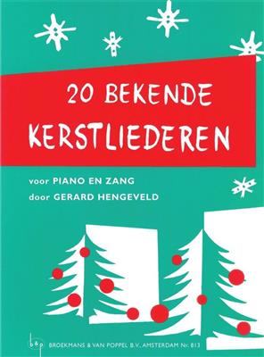 Gerard Hengeveld: 20 Bekende Kerstliederen: Solo de Piano