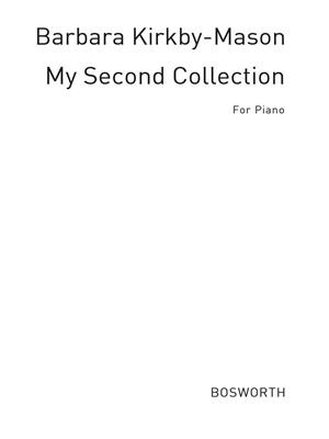 Barbara Kirkby-Mason: My Second Collection: Solo de Piano