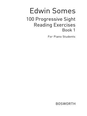 E. Somes: 100 Progressive Sight Reading Exercises 1: Solo de Piano