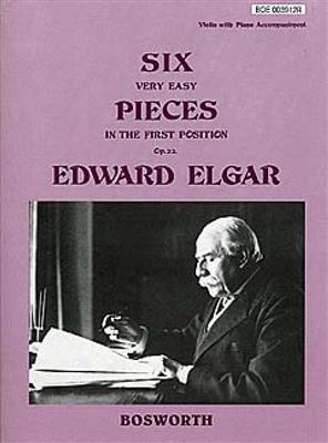 Edward Elgar: 6 Very Easy Pieces For Violin Op.22: Violon et Accomp.