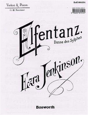 Ezra Jenkinson: Elfentanz: Violon et Accomp.
