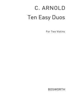 C. Arnold: C. Arnold: Ten Easy Duos: Solo pour Violons