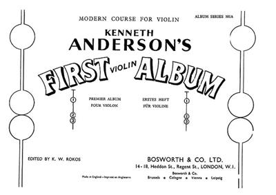 Kenneth Anderson: First Violin Album: (Arr. Kenneth Anderson): Violon et Accomp.