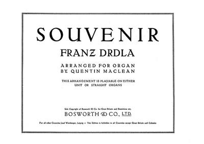 Franz Drdla: Souvenir For Organ: Orgue