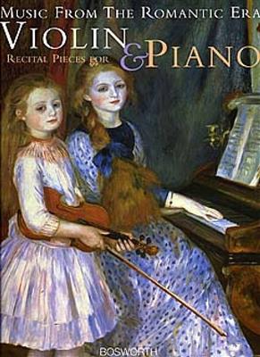 Recital Pieces (Romantic Era): Violon et Accomp.