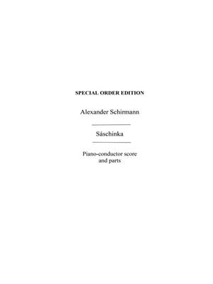 Alexander Schirmann: Saschinka Potpourri On Rssn Gypsy Ars & Dncs: Orchestre Symphonique