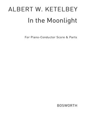 Albert Ketèlbey: In The Moonlight: Orchestre Symphonique