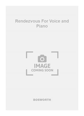 Rendezvous For Voice and Piano: Chant et Piano