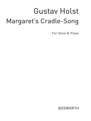 Gustav Holst: Holst, G Margrete's Cradle Song Op.4/1 F: Chant et Piano