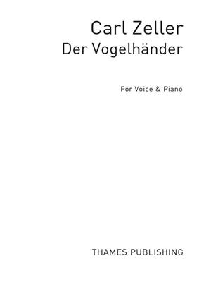 Carl Zeller: Der Vogelhandler: Chant et Piano