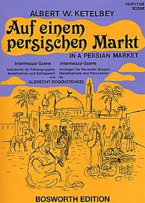 Ketelby: Auf Einem Persischen Markt: Vents (Ensemble)