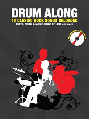 Drum Along - 10 Classic Rock Songs Reloaded: Batterie