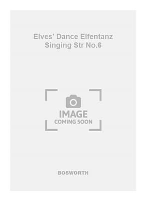 Ezra Jenkinson: Elves' Dance Elfentanz Singing Str No.6: Orchestre Symphonique