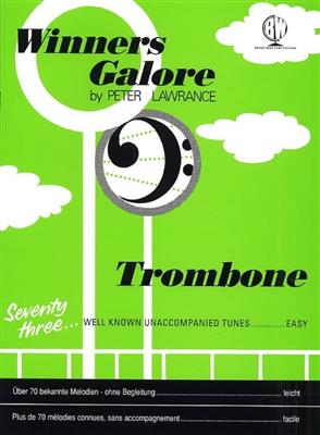Peter Lawrance: Winners Galore: Solo pourTrombone