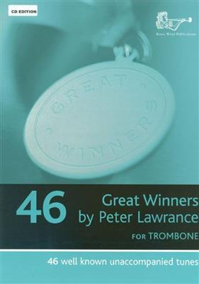 Great Winners for Trombone Bass Clef: (Arr. Peter Lawrance): Solo pourTrombone