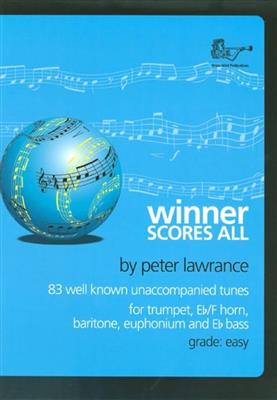 Peter Lawrance: Peter Lawrence: Winner Scores All TC Brass: Solo de Trompette