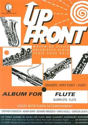 Up Front Album For Flute: Flûte Traversière et Accomp.