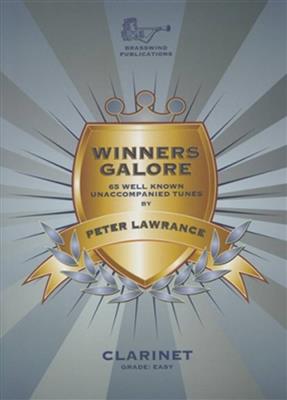 Peter Lawrance: Winners Galore For Clarinet: Solo pour Clarinette