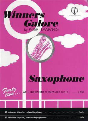 Winners Galore for Alto Saxophone: (Arr. Peter Lawrance): Saxophone Alto