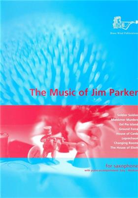 Music Of Jim Parker Alto Saxophone