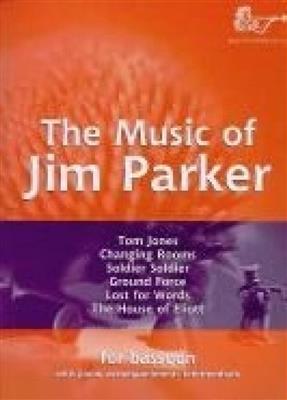 Parker: Music of Jim Parker for Bassoon: Basson et Accomp.