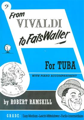 Robert Ramskill: From Vivaldi To Fats Waller Tuba Bc: Tuba et Accomp.