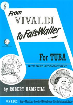 Robert Ramskill: From Vivaldi To Fats Waller Tuba Tc: Tuba et Accomp.