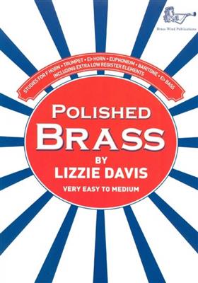 Lizzle Davis: Polished Brass: Solo de Trompette