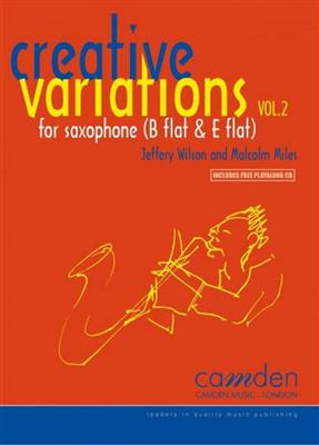 Malcolm Miles: Creative Variations Volume 2: Saxophones (Ensemble)