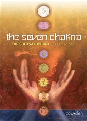 Jeffery Wilson: Seven Chakra For Solo Saxophone: Saxophone