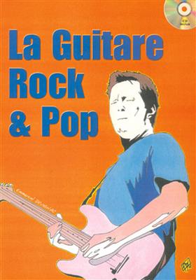 La Guitare Rock & Pop 