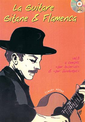 Claude Worms: La Guitare Gitane & Flamenca, Volume 3: Solo pour Guitare
