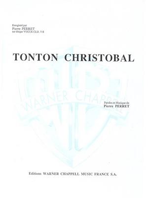 Pierre Perret: Tonton Cristobal: Chant et Piano