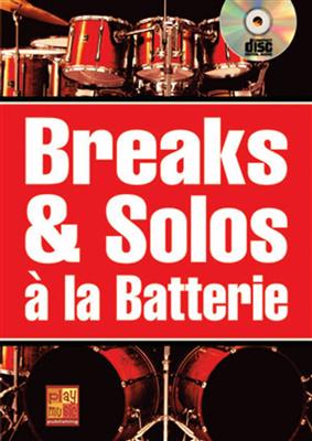 Break & Solos à la Batterie