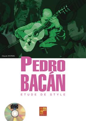 Claude Worms: Pedro Bacan Etude Style: Solo pour Guitare