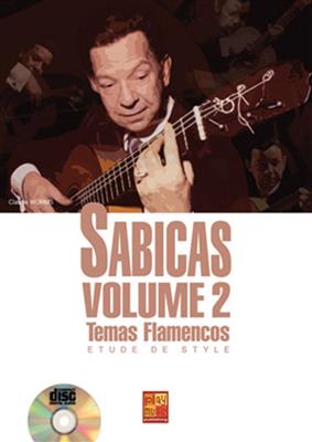Claude Worms: Sabicas Volume 2 - Temas Flamencos: Solo pour Guitare