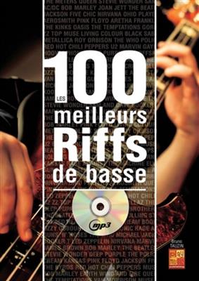 Les 100 Meilleurs Riffs de Basse