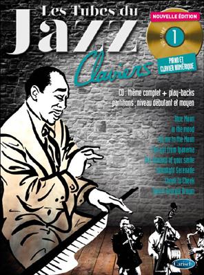 Les Tubes Du Jazz Claviers Volume 1: Solo de Piano