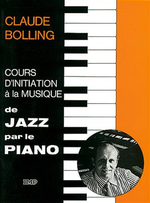 Claude Bolling: Jazz par le Piano: Solo de Piano