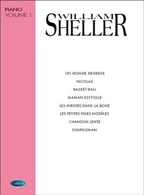 William Sheller Volume 1: Chant et Piano