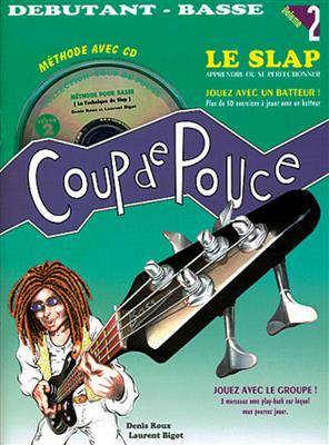 Coup de Pouce Débutant Basse Volume 2 - Le Slap