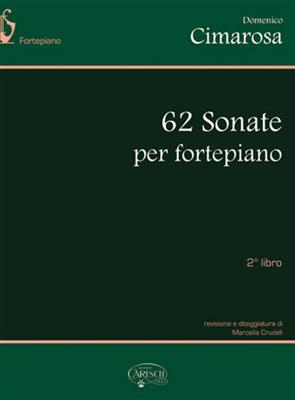 Domenico Cimarosa: 62 Sonatas Vol. 2 Nos. 27-62: Solo de Piano