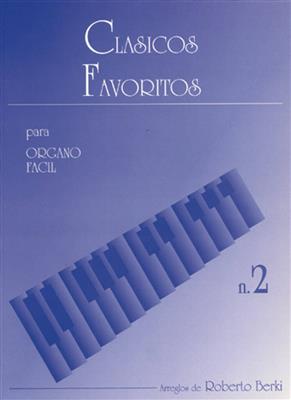 Clásicos Favoritos para Órgano Fácil, Volumen 2: Orgue