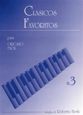 Clásicos Favoritos para Órgano Fácil, Volumen 3: Orgue