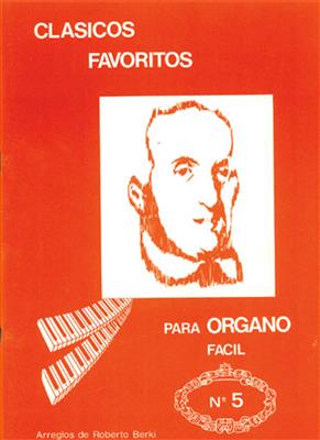 Clásicos Favoritos para Órgano Fácil, Volumen 5: Orgue