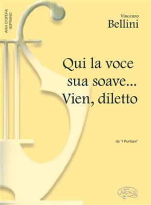 Vincenzo Bellini: Qui la voce sua soave?: Chant et Piano