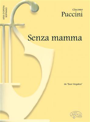 Giacomo Puccini: Senza mamma, da Suor Angelica: Chant et Piano