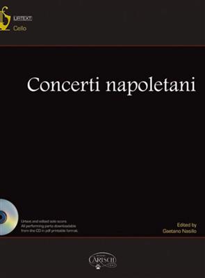 Concerti Napoletani: Solo pour Violoncelle